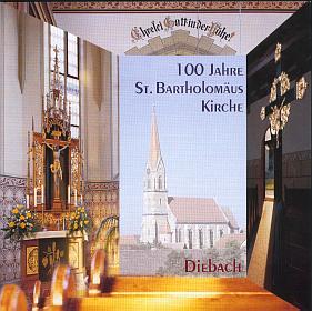 100 Jahre St. Bartholom&auml;us-Kirche in Diebach